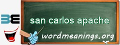 WordMeaning blackboard for san carlos apache